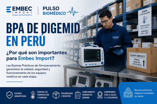 BPA de DIGEMID en Perú: ¿Por qué son importantes para Embec Import?